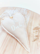 Lade das Bild in den Galerie-Viewer, DEKOHERZ "für Dich" aus Stoff